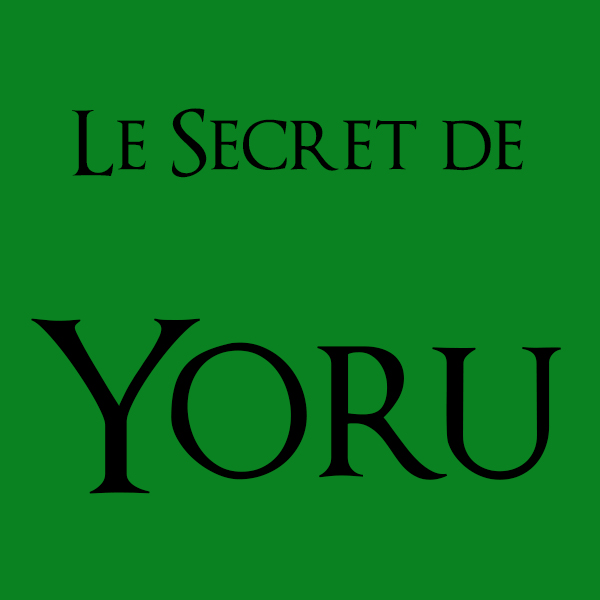 Le Secret de Yoru