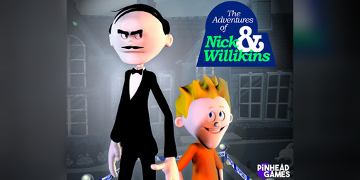 Cover image for The Adventures of Nick & Willikins!