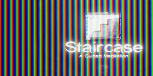 Cover image for Staircase: A Guided Meditation