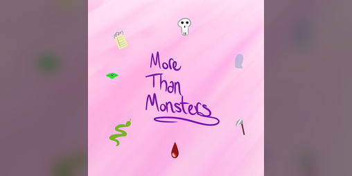 Cover image for More Than Monsters (demo)