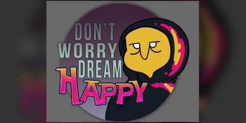 Cover image for Don't Worry Dream Happy - Fuse Jam 2017