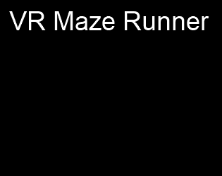 VR Maze Runner