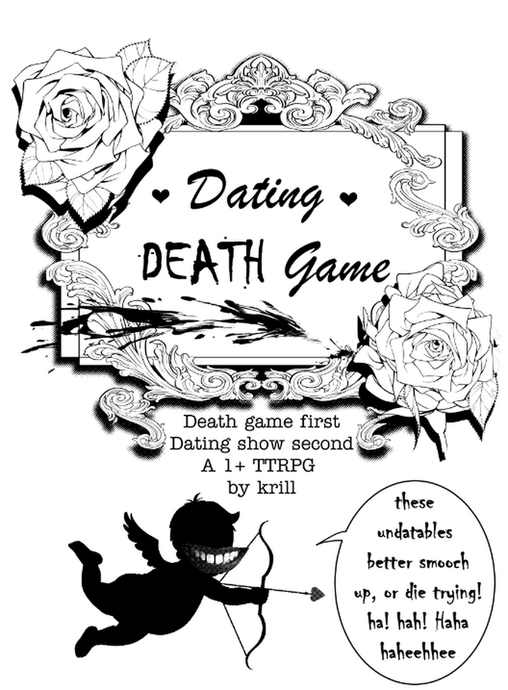 DATING DEATH GAME! 1+ TTRPG by crabbyassets