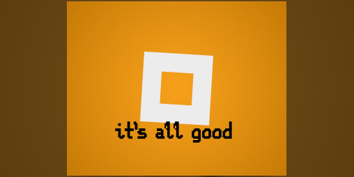Cover image for it's all good