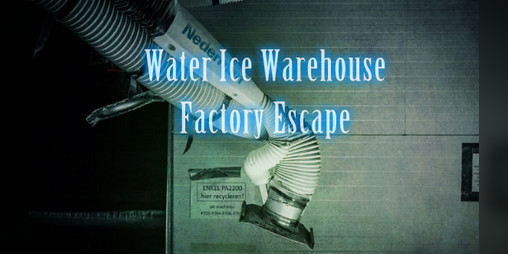 Cover image for Water Ice Warehouse Factory Escape
