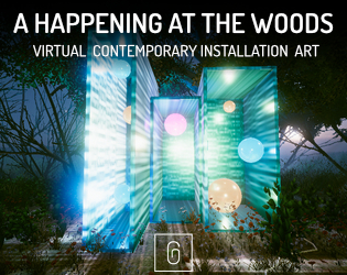 A HAPPENING AT THE WOODS