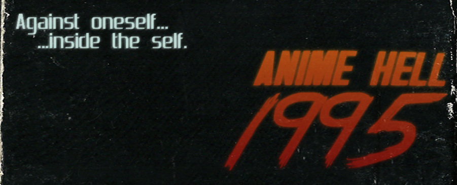ANIME HELL 1995