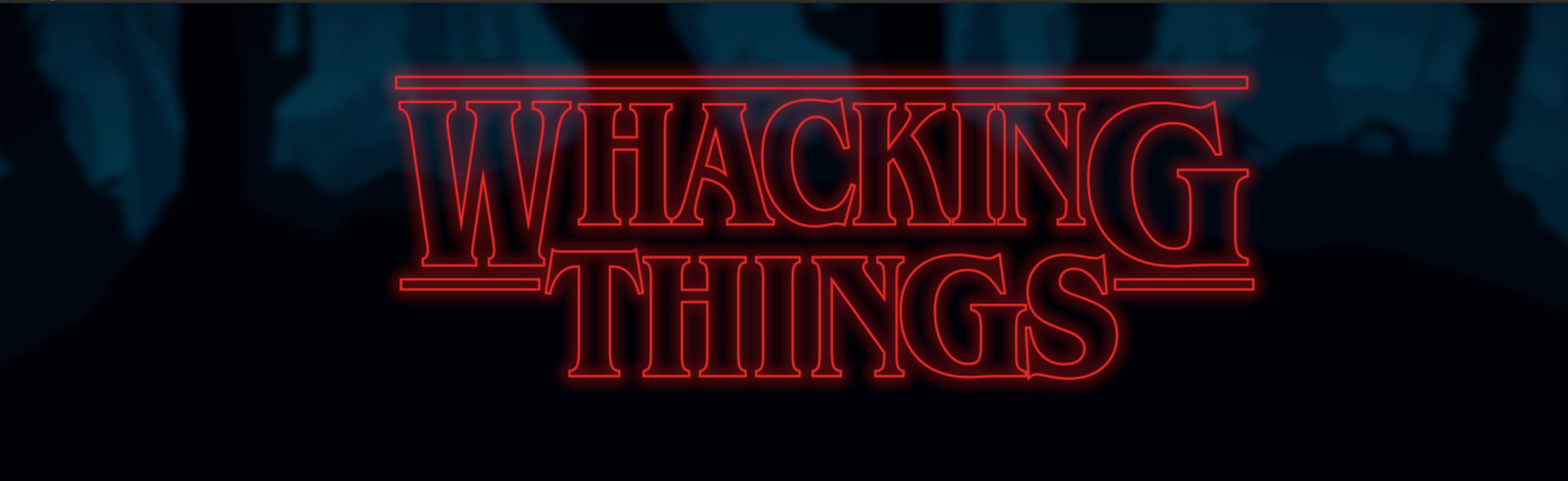 Whacking Things