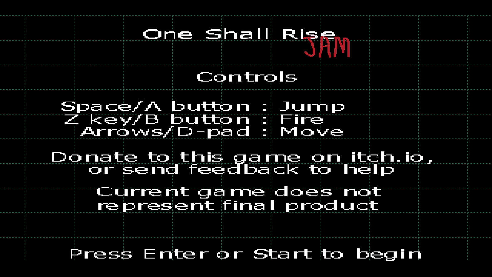 One Shall Rise: JAM