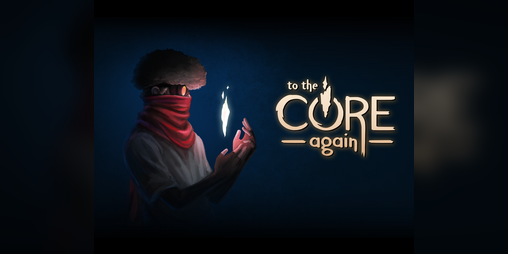 Cover image for To The Core Again