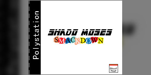 Cover image for Shadow Moses Smackdown