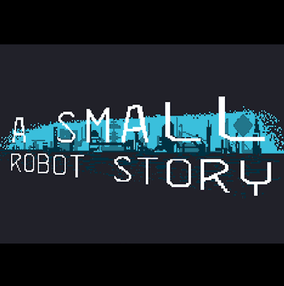 A Small Robot Story