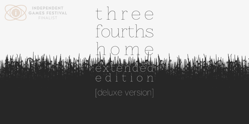 Three Fourths Home: Extended Edition - Deluxe