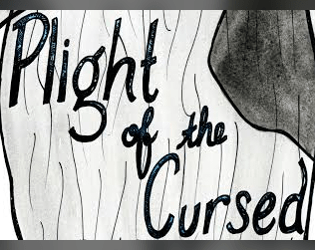 Plight of the Cursed  