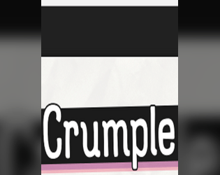 Crumple This Paper Feel Free To Uncrumple This Paper At Any Time   - an abstract game to play waiting in line for Gaming Convention: A Convention For Gaming 