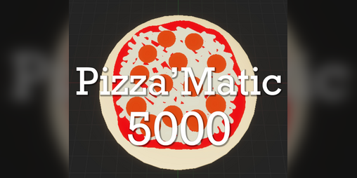 Cover image for Pizza'Matic 5000