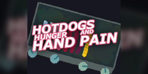 Cover image for Hotdogs Hunger and Hand Pain
