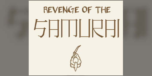 Cover image for Revenge of the Samurai