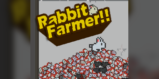 Cover image for Rabbit Farmer!!!