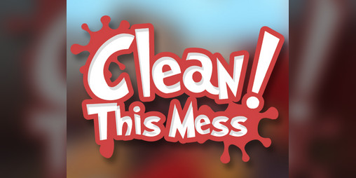 Cover image for Clean this mess!