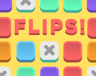 Flips!