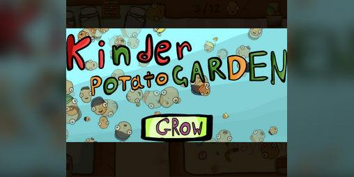 Cover image for Kinder Potato GARDEN!