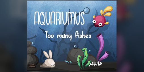 Cover image for Aquariumus - Too Many Fishes
