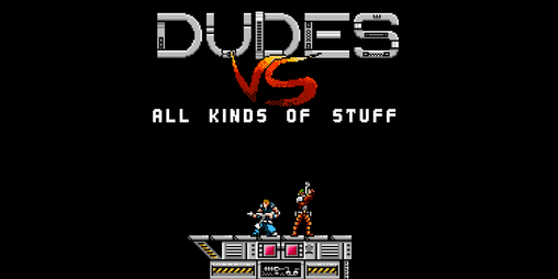 Cover image for Dudes Vs All Kind of Stuff