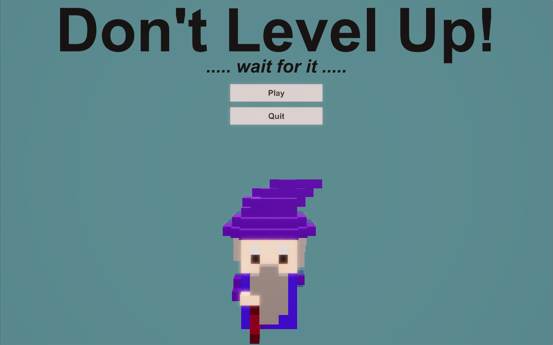 Cover image for Don't Level Up.... Yet! - LD40 Edition