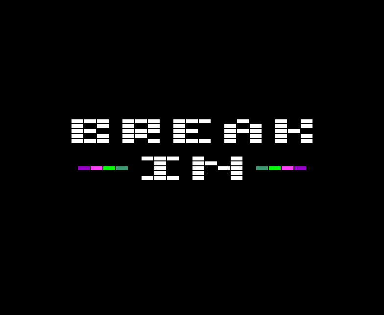 Break-In