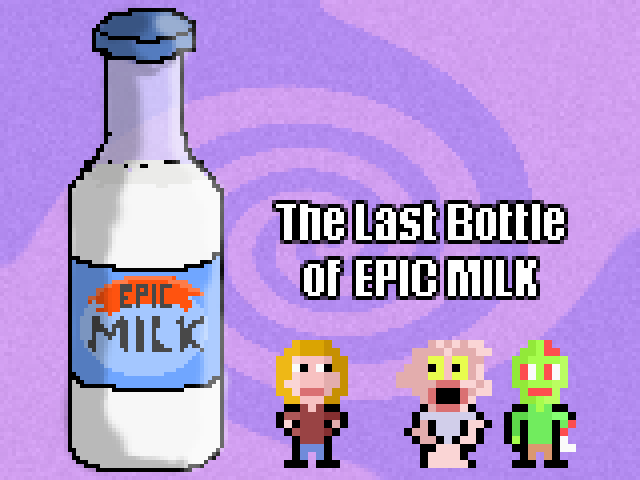 The Last Bottle Of Epic Milk
