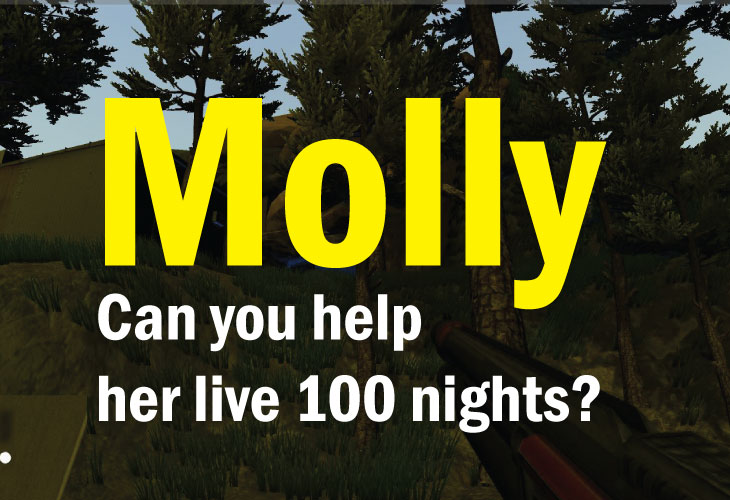 Molly Can you survive 100 nights