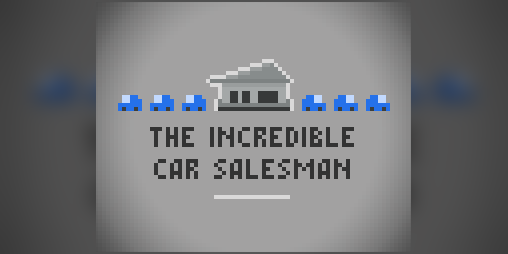 Cover image for The Incredible Car Salesman