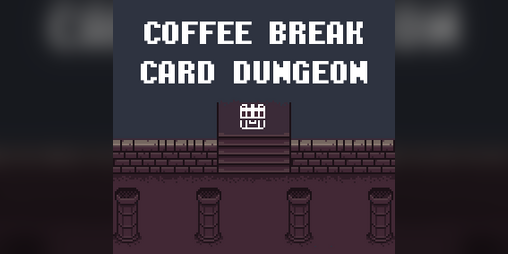 Cover image for Coffee Break Card Dungeon