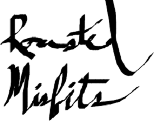 Roasted Misfits