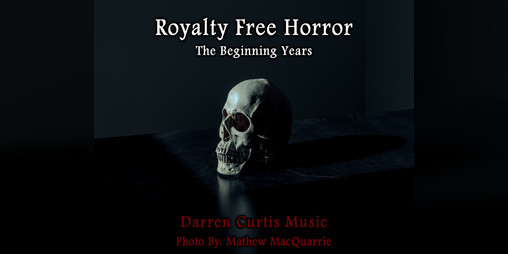 Cover image for Royalty Free Horror: The Beginning Years