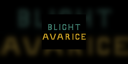 Cover image for Blight Of Avarice
