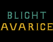 Cover image for Blight Of Avarice