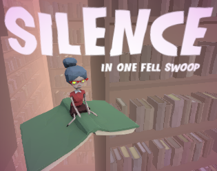 Cover image for Silence In One Fell Swoop