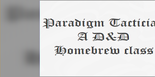Cover image for Paradigm Tactician - D&D 5E Homebrew Class