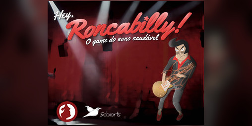 Cover image for Hey Roncabilly! The game of healthy sleep