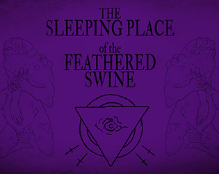 Sleeping Place of the Feathered Swine   - A Horrible Cave Adventure 
