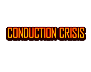 Cover image for Conduction Crisis