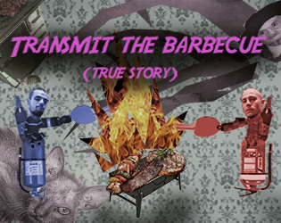 Transmit the Barbecue