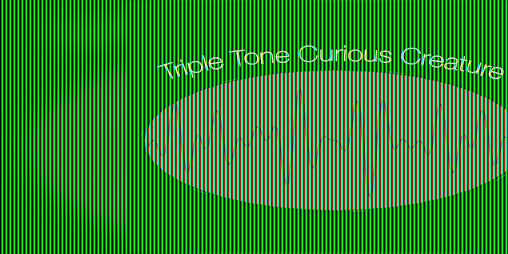Cover image for Triple Tone Curious Creature