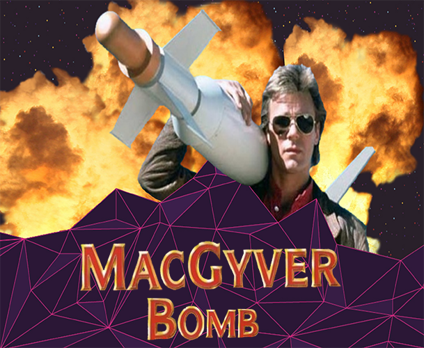 MacGyver Bomb by jgaspar33