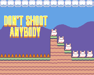 Cover image for Don't Shoot Anybody