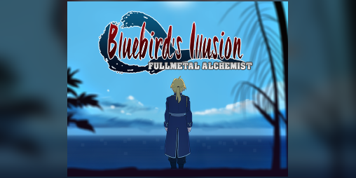 Cover image for Fullmetal Alchemist: Bluebird's Illusion Remake