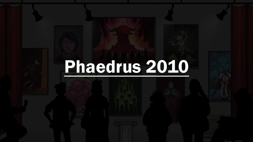 Phaedrus 2010