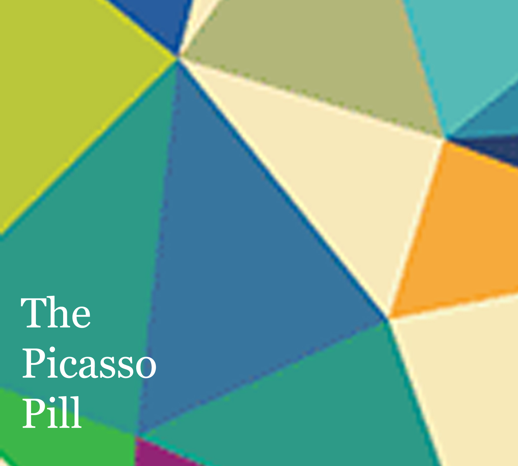 The Picasso Pill